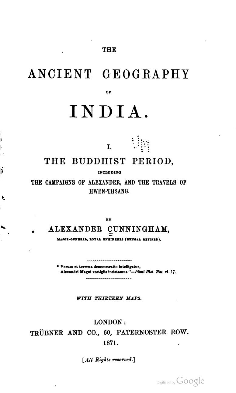 The ancient geography of India by ALEXANDER CUNNINGHAM