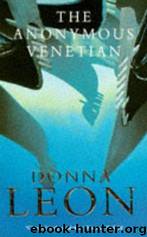 The anonymous Venetian by Donna Leon