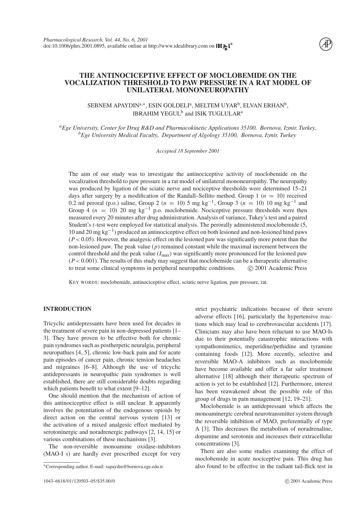 The antinociceptive effect of moclobemide on the vocalization threshold to paw pressure in a rat model of unilateral mononeuropathy by S. Apaydin et al