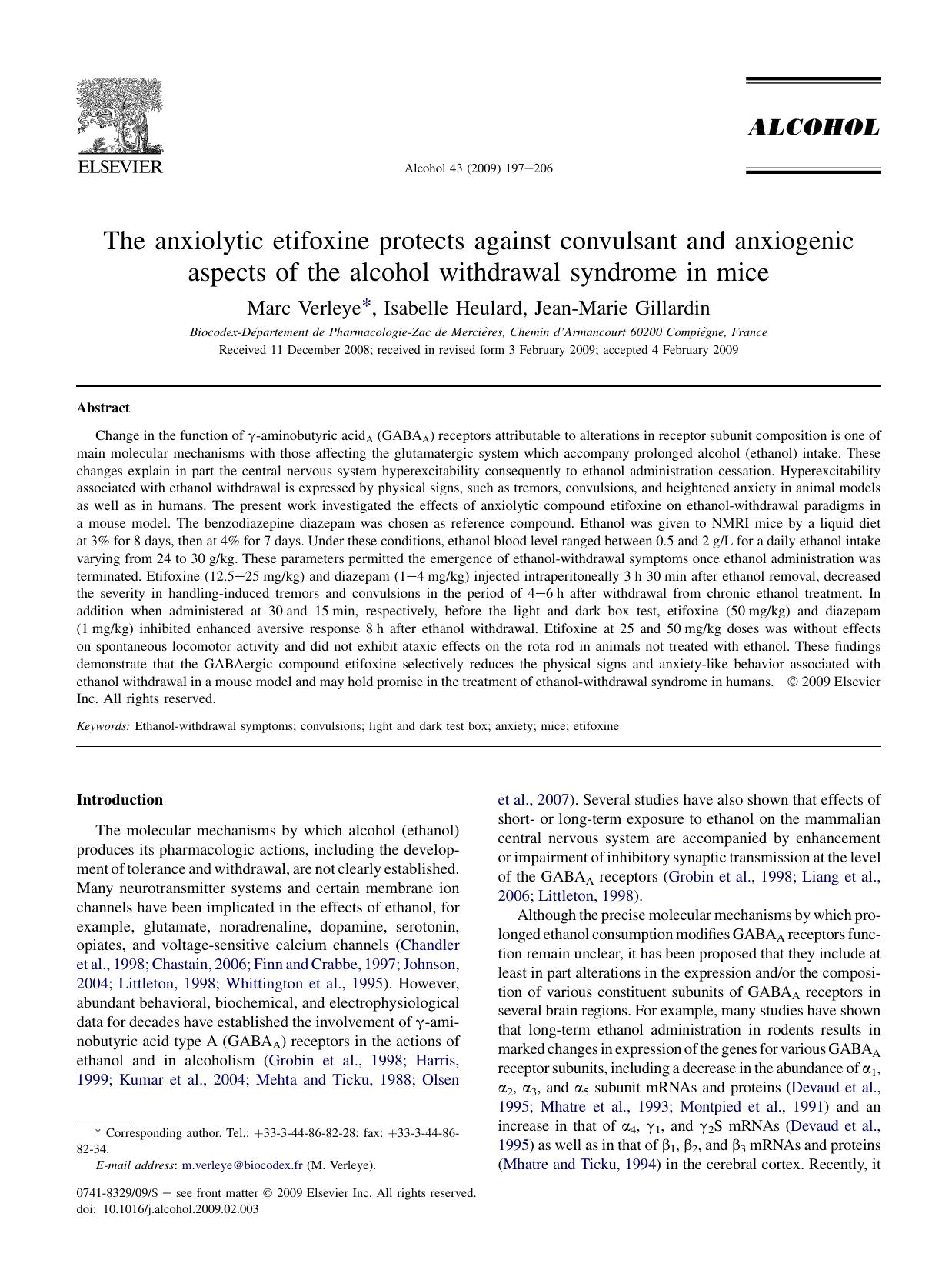 The anxiolytic etifoxine protects against convulsant and anxiogenic aspects of the alcohol withdrawal syndrome in mice by Marc Verleye; Isabelle Heulard; Jean-Marie Gillardin