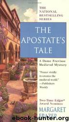 The apostate's tale by Margaret Frazer