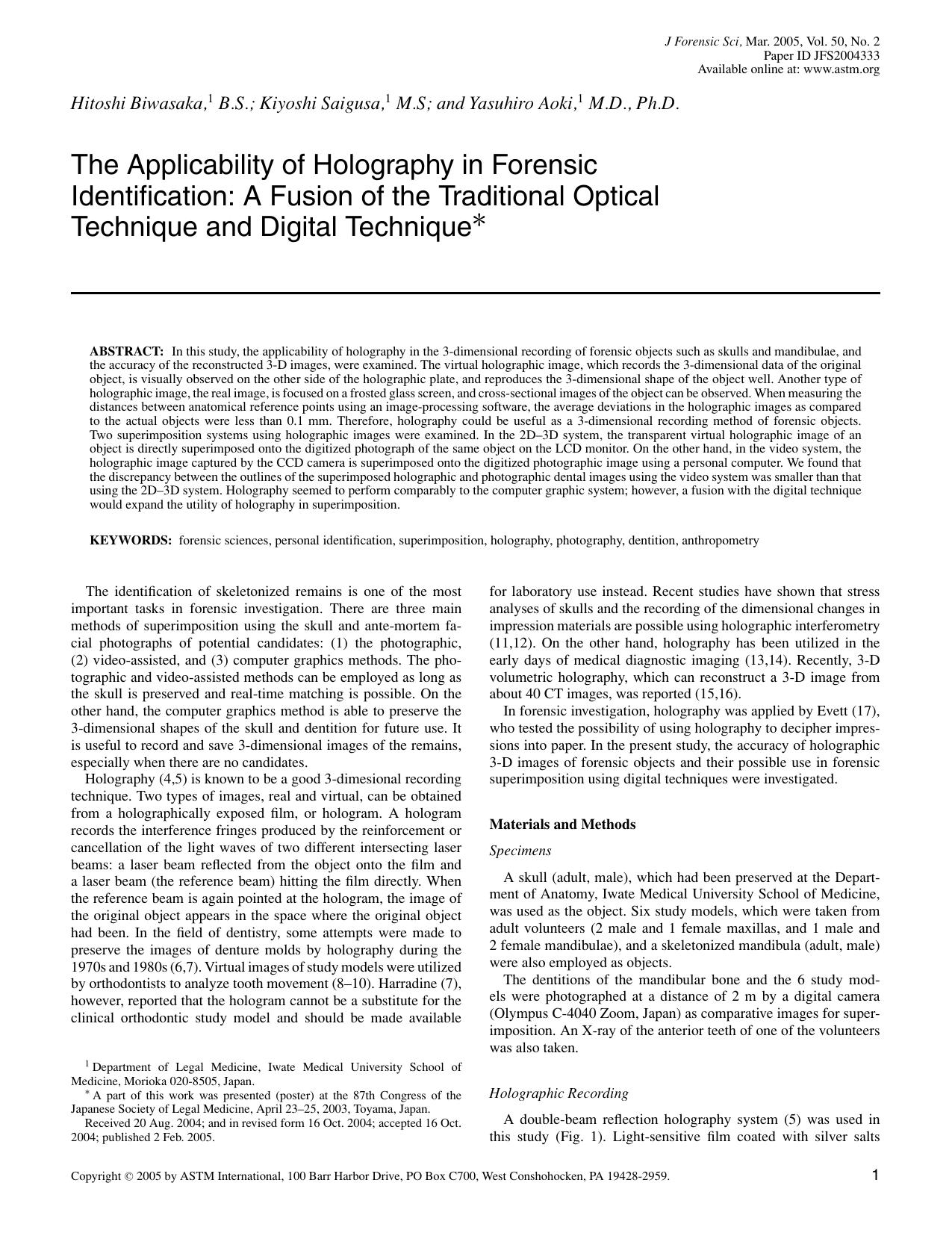 The applicability of holography in forensic identification: a fusion of the traditional optical technique and digital technique by Biwasaka H Saigusa K Aoki Y