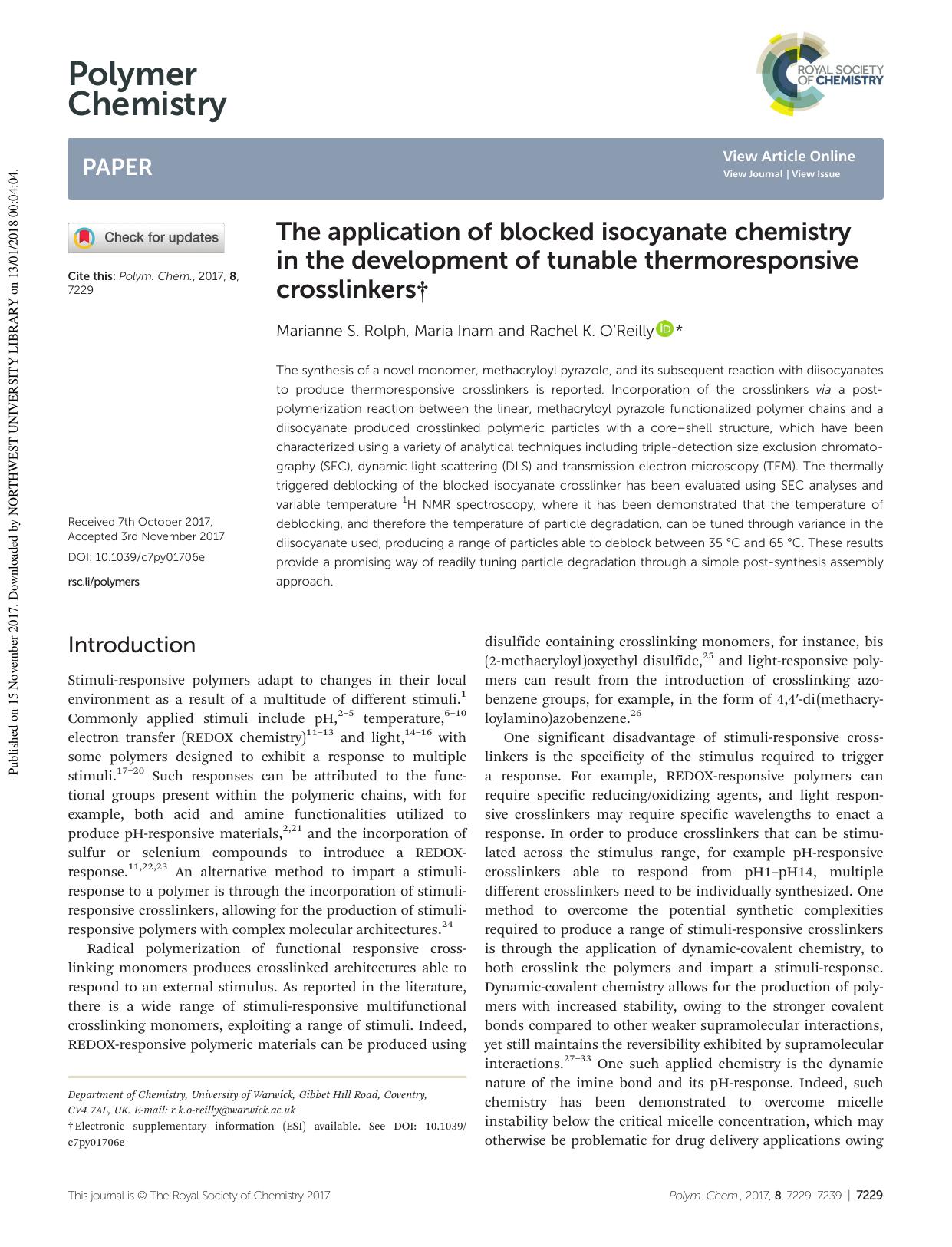 The application of blocked isocyanate chemistry in the development of tunable thermoresponsive crosslinkers by Marianne S. Rolph Maria Inam Rachel K. O'Reilly