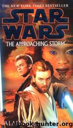 The approaching storm by Alan Dean Foster