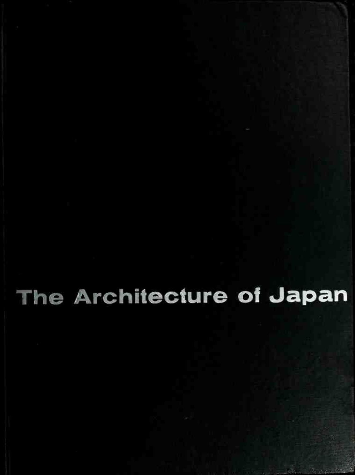 The architecture of Japan by Museum of Modern Art (New York N.Y.)