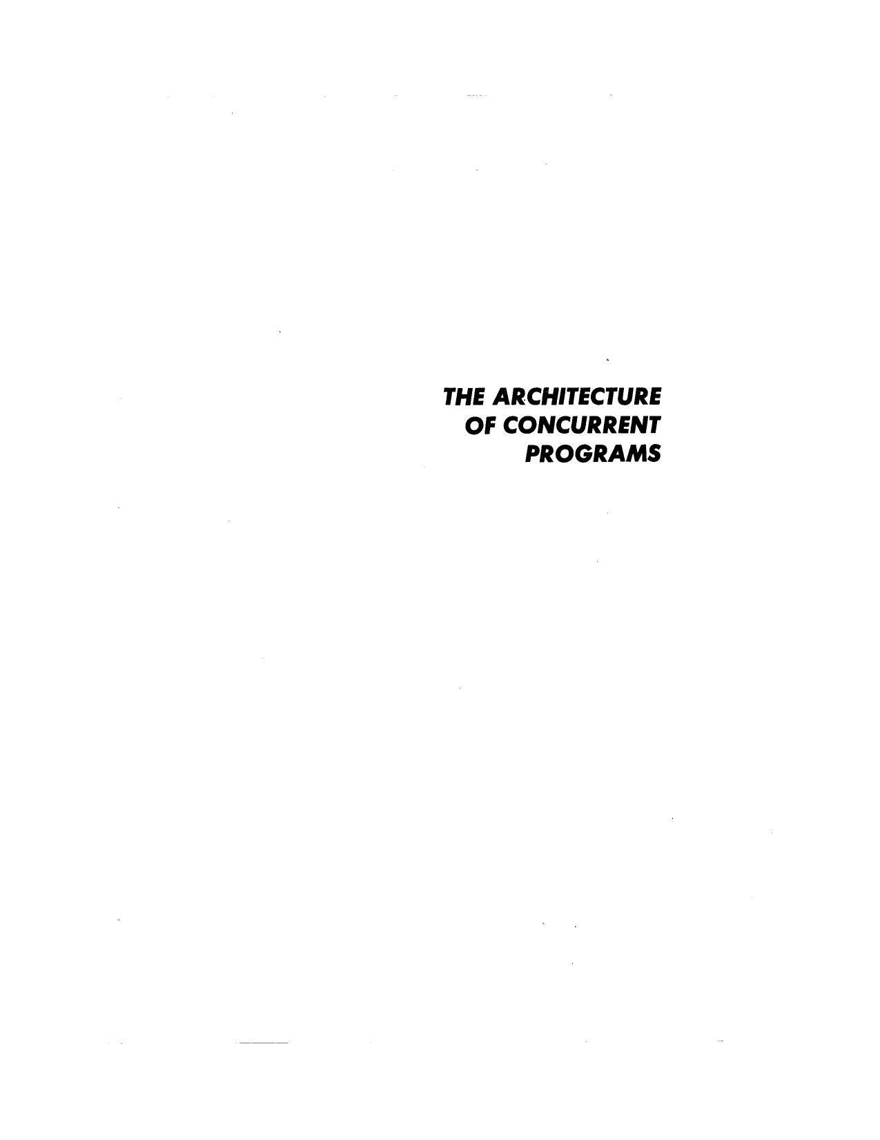 The architecture of concurrent programs by Per Brinch Hansen