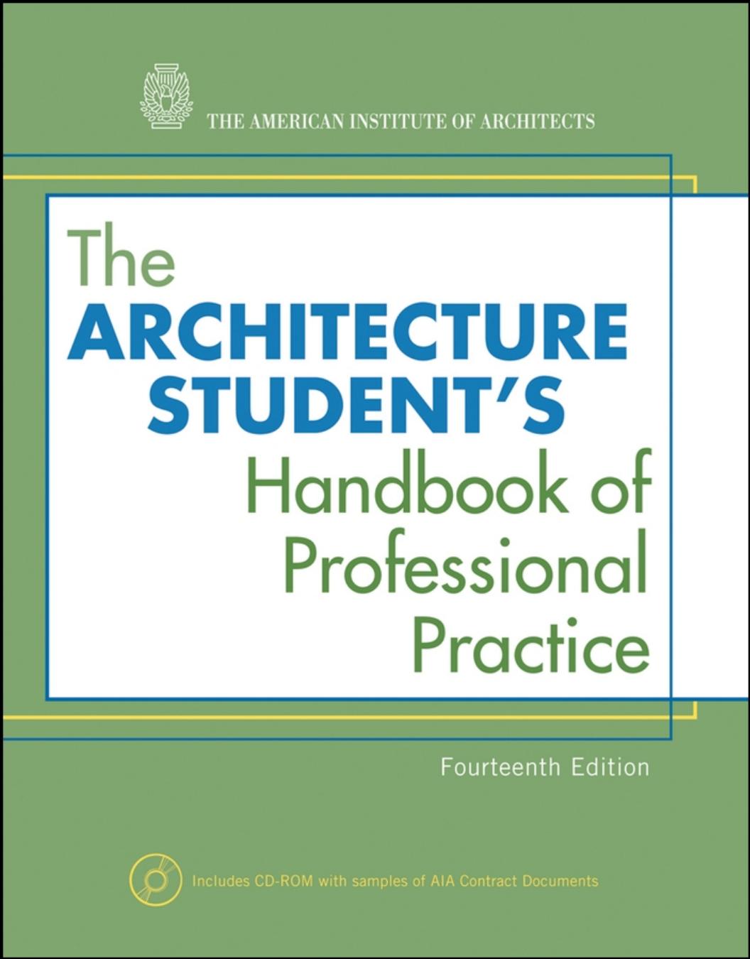 The architecture student's handbook of professional practice by Unknow