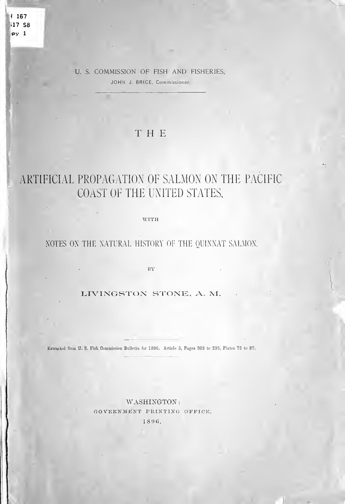 The artificial propagation of salmon on the Pacific Coast of the United States by Stone Livingston 1836-1912