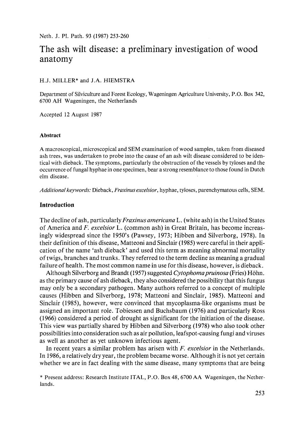 The ash wilt disease: A preliminary investigation of wood anatomy by Unknown