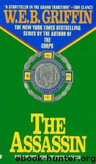 The assassin by W.E.B. Griffin