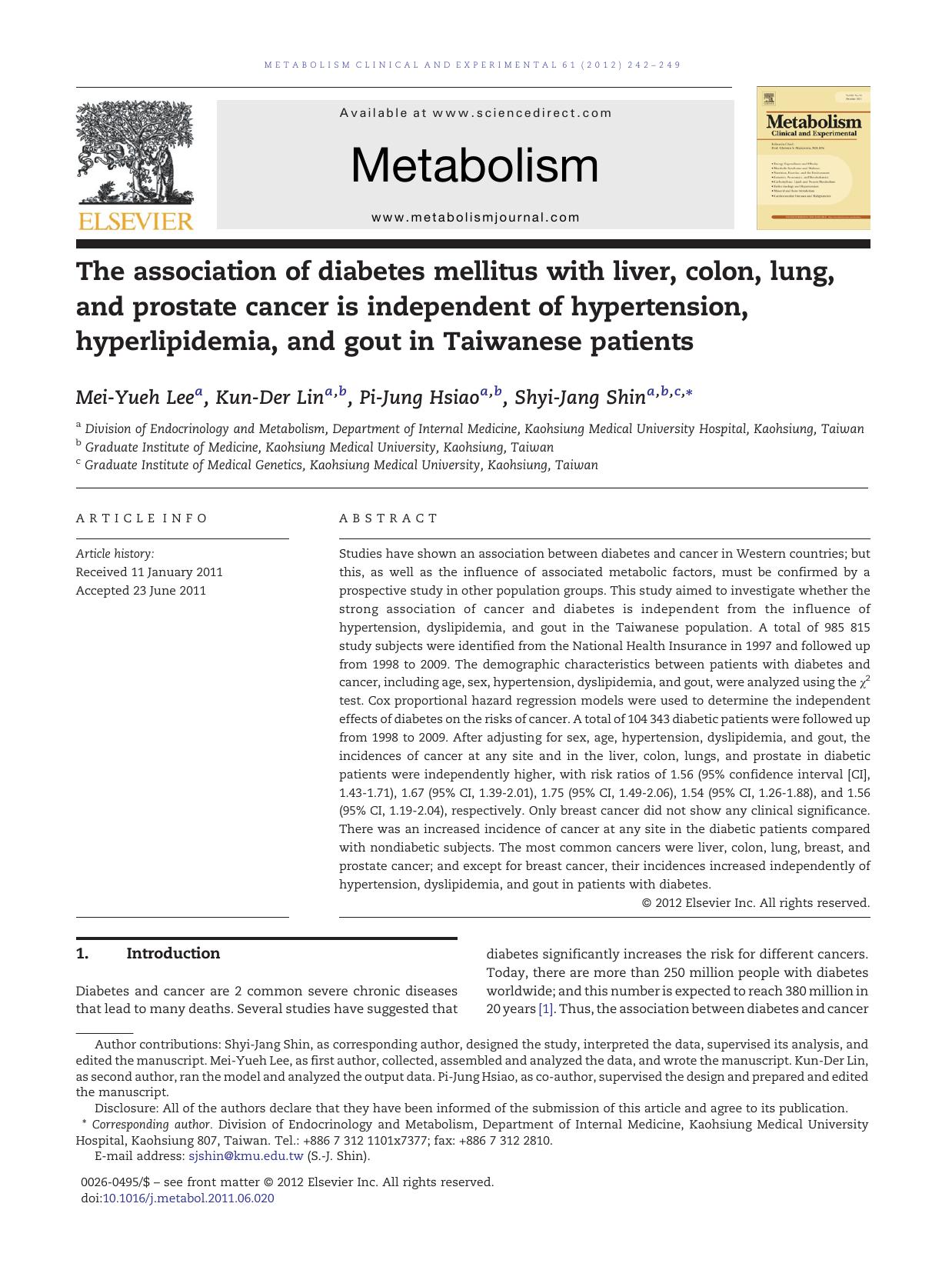 The association of diabetes mellitus with liver, colon, lung, and prostate cancer is independent of hypertension, hyperlipidemia, and gout in Taiwanese patients by Mei-Yueh Lee & Kun-Der Lin & Pi-Jung Hsiao & Shyi-Jang Shin