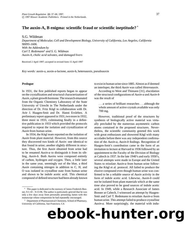 The auxin-A, B enigma: scientific fraud or scientific ineptitude? by Unknown