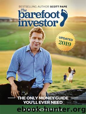 The barefoot investor by Scott Pape