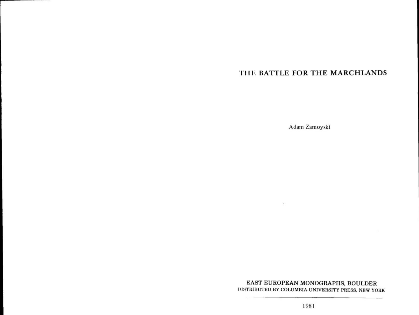 The battle for the marchlands: [Polish-Soviet War of 1919-1920] by Zamoyski Adam