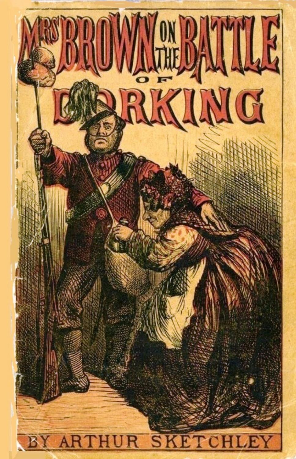 The battle of Dorking (1871) by Arthur Sketchley