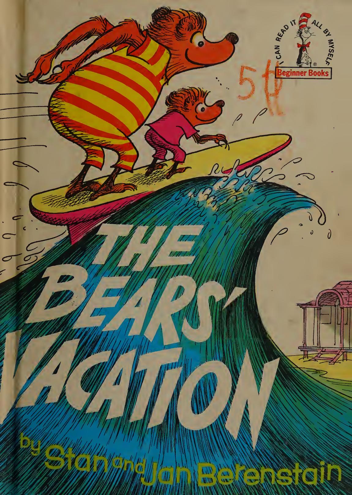 The bears' holiday by Berenstain Stan 1923-2005