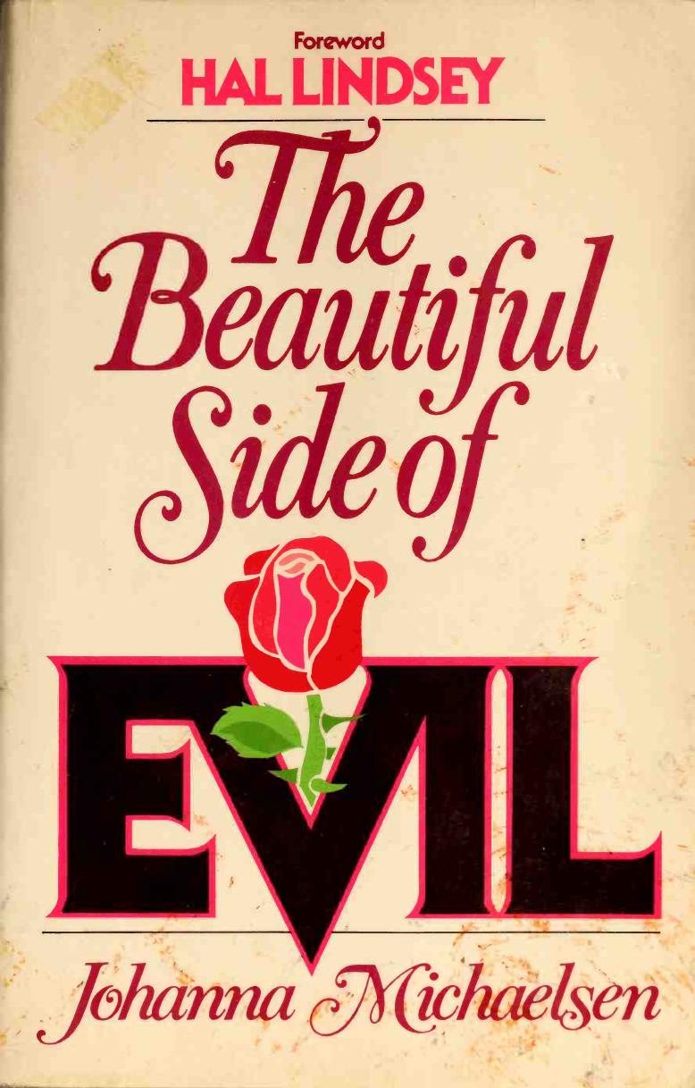 The beautiful side of evil by Michaelsen Johanna