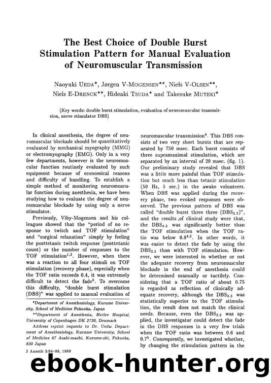 The best choice of double burst stimulation pattern for manual evaluation of neuromuscular transmission by Unknown