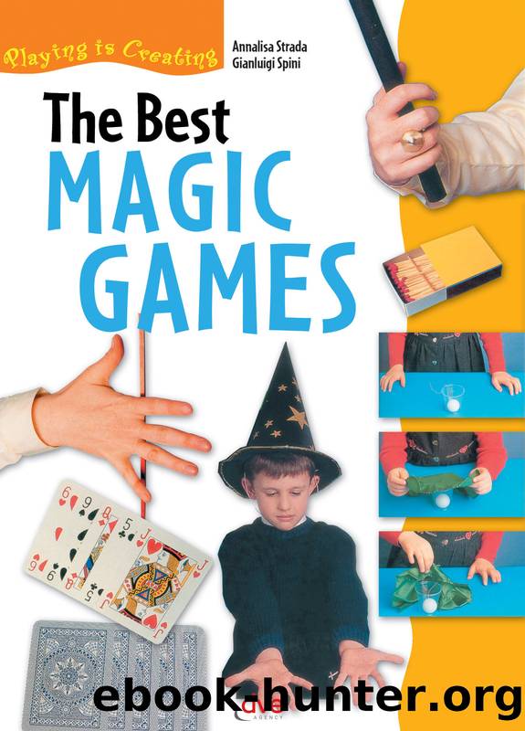 The best magic games by Gianluigi Spini Annalisa Strada