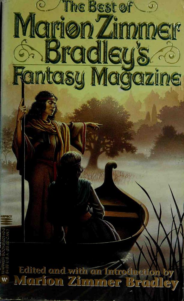 The best of Marion Zimmer Bradley's fantasy magazine by Bradley Marion Zimmer. edt