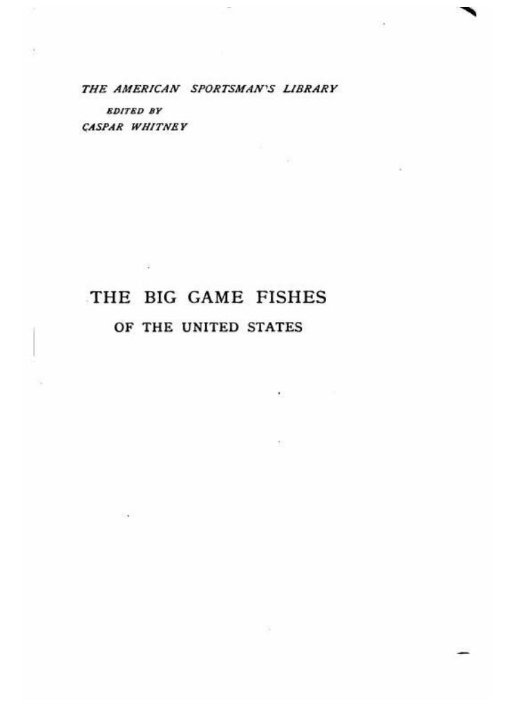 The big game fishes of the United States by Holder Charles Frederick 1851-1915