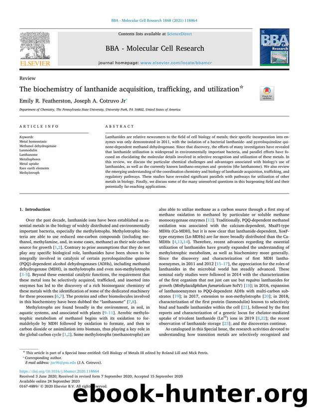 The biochemistry of lanthanide acquisition, trafficking, and utilization by Emily R. Featherston & Joseph A. Cotruvo