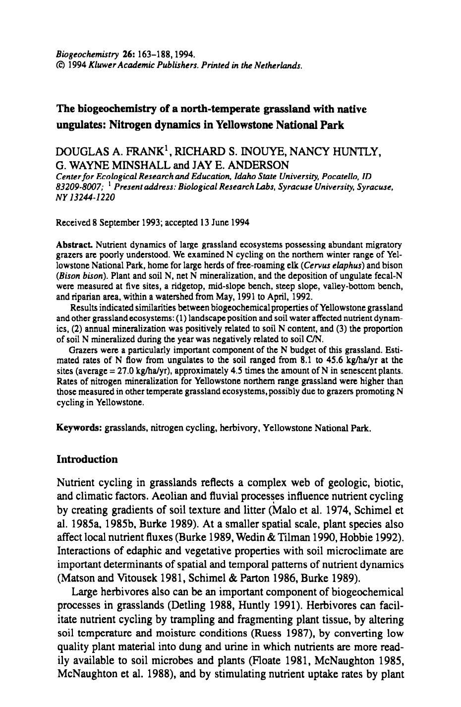 The biogeochemistry of a north-temperate grassland with native ungulates: Nitrogen dynamics in Yellowstone National Park by Unknown