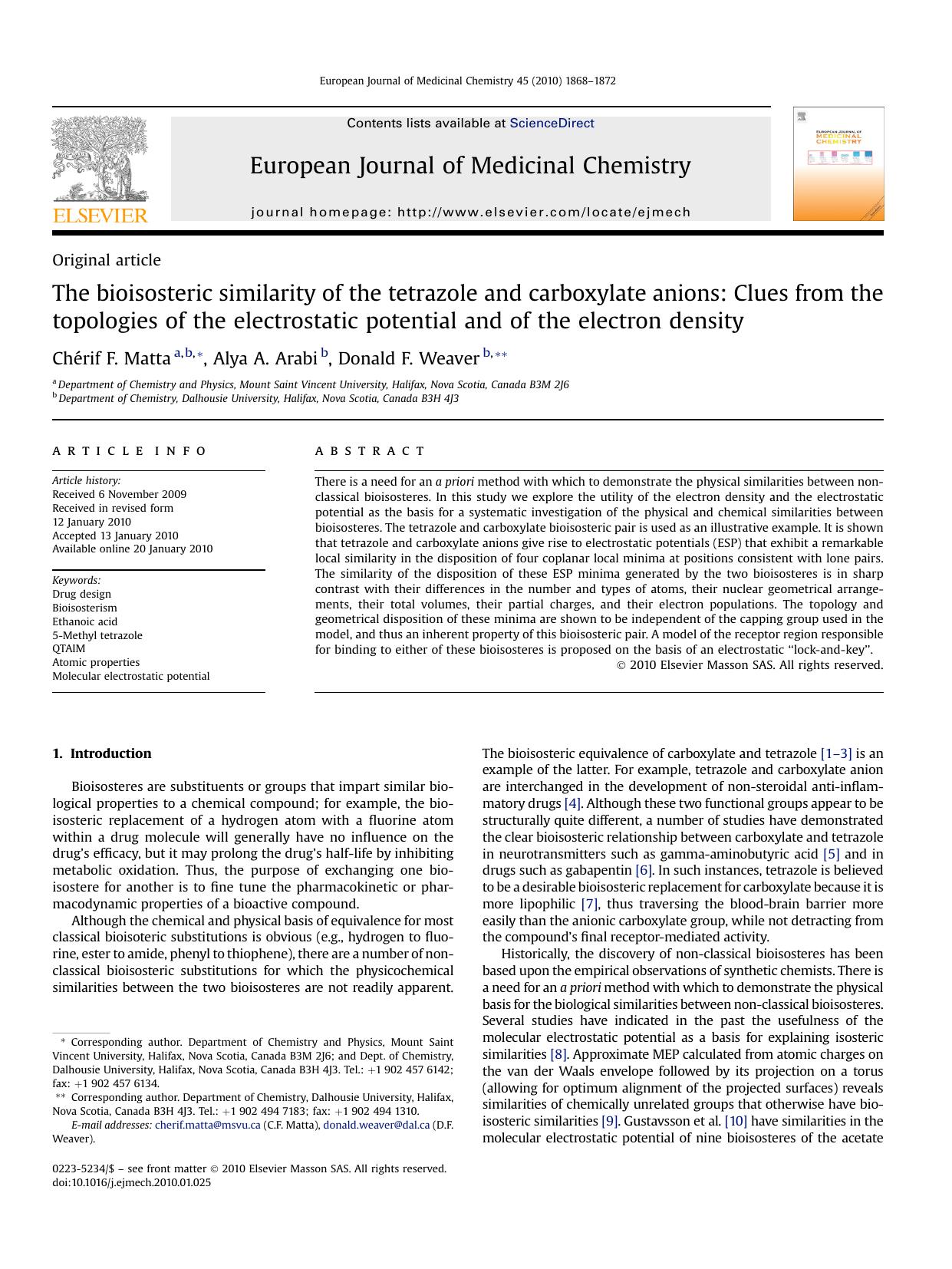 The bioisosteric similarity of the tetrazole and carboxylate anions: Clues from the topologies of the electrostatic potential and of the electron density by ChErif F. Matta; Alya A. Arabi; Donald F. Weaver