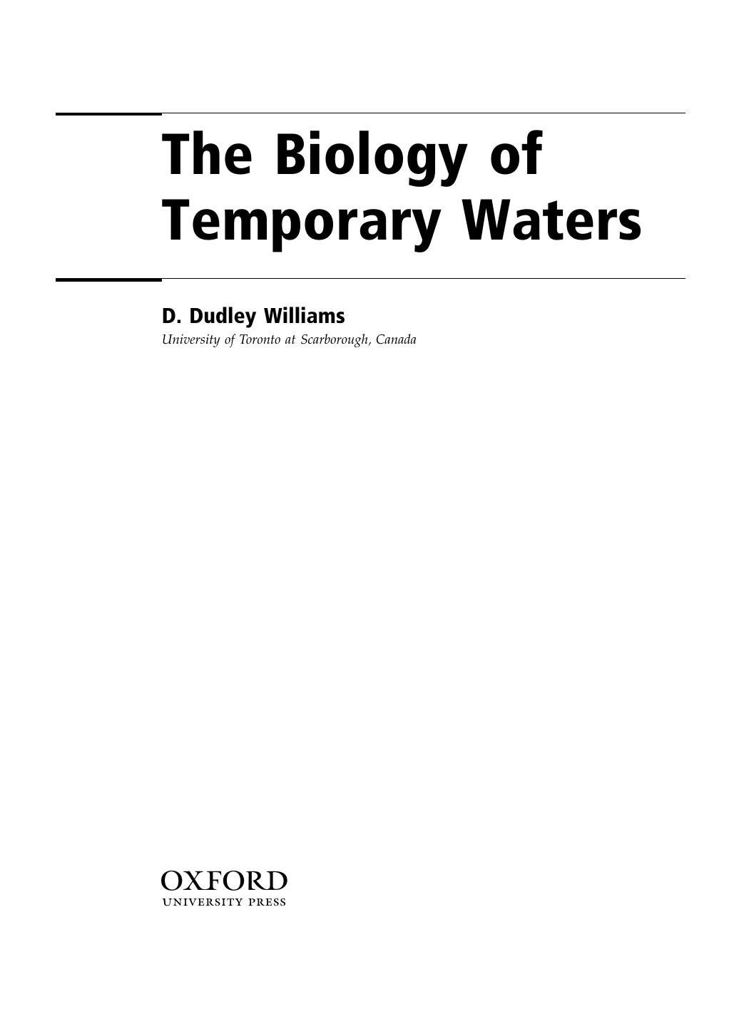 The biology of temporary waters by D Dudley Williams