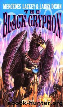 The black gryphon by Mercedes Lackey & Larry Dixon