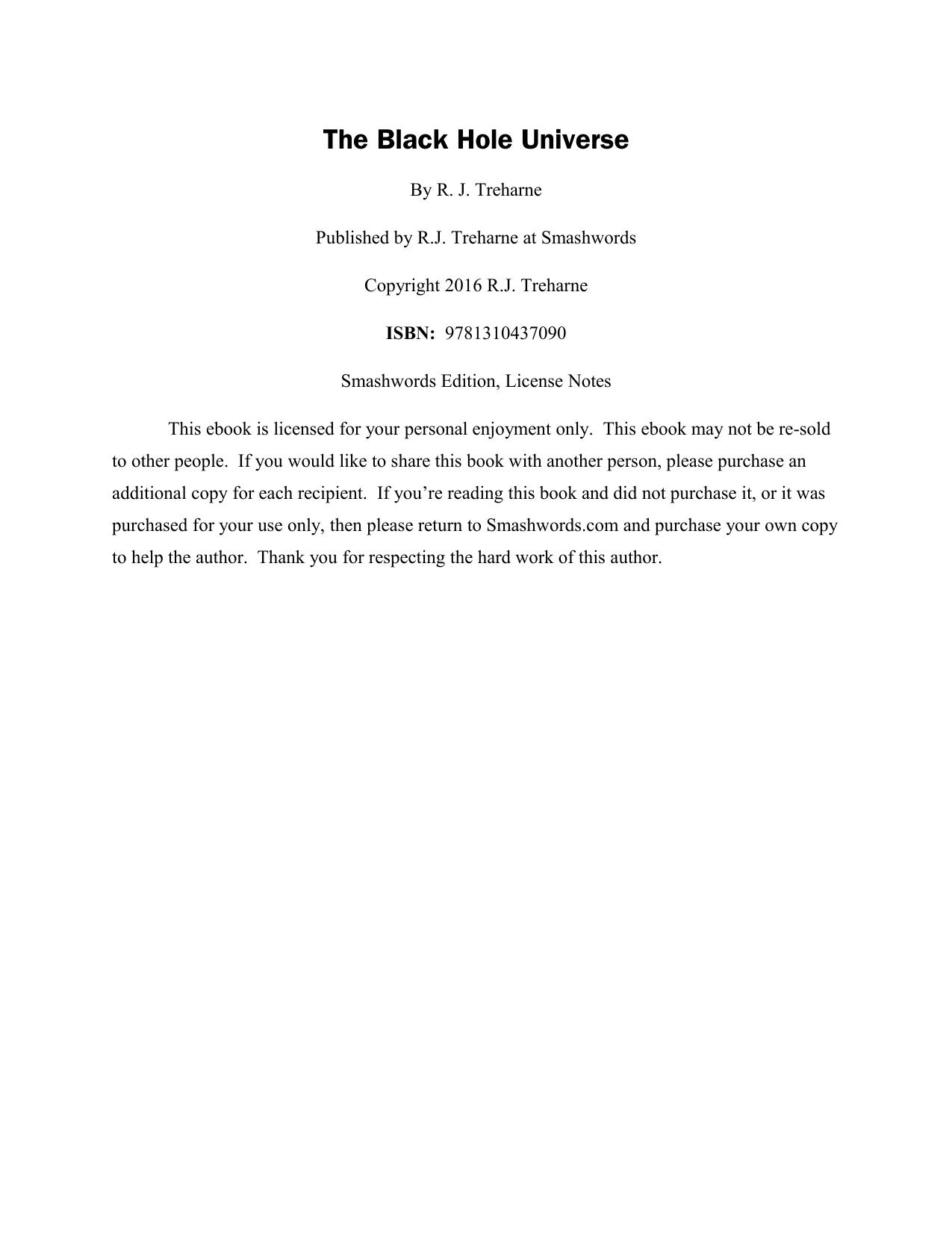 The black hole universe by Treharne R J