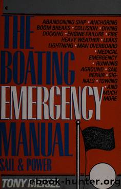 The boating emergency manual : sail & power by Meisel Tony