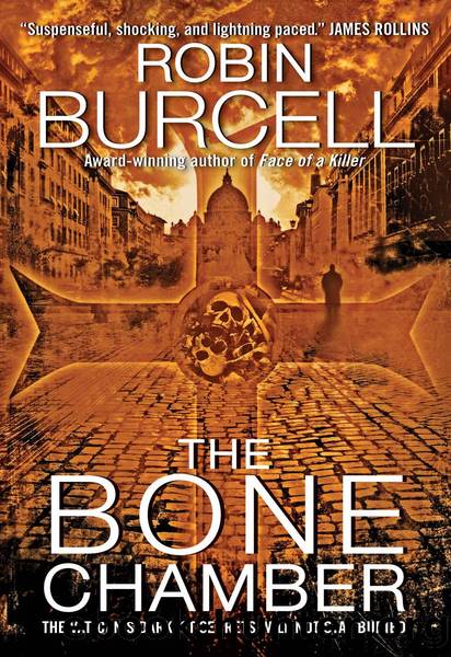 The bone chamber by Robin Burcell