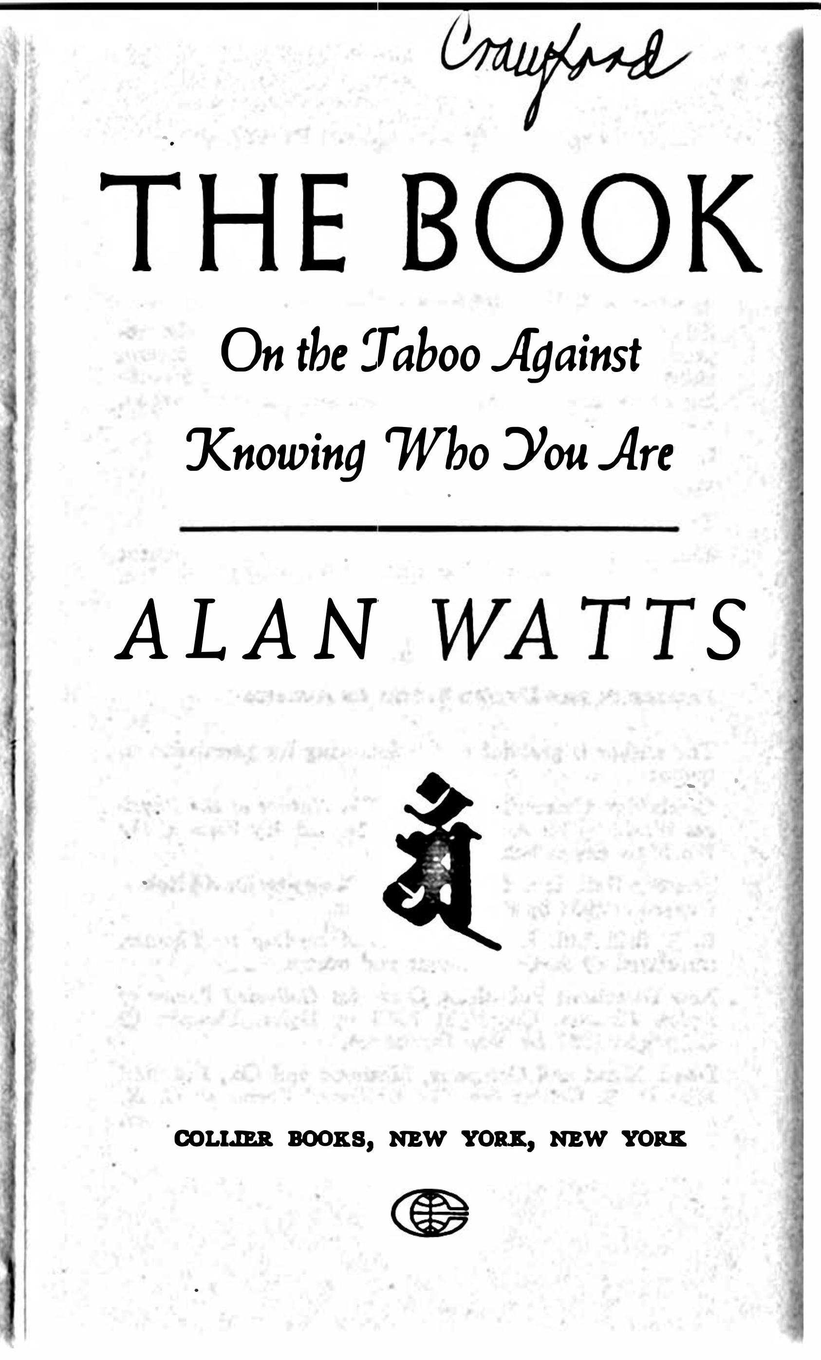 The book - on the taboo against knowing who you are by Alan Watts