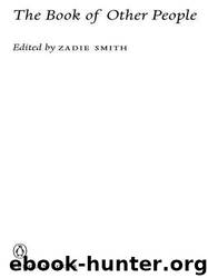 The book of other people by Zadie Smith