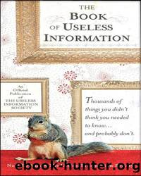 The book of useless information by Noel Botham & the Useless Information Society