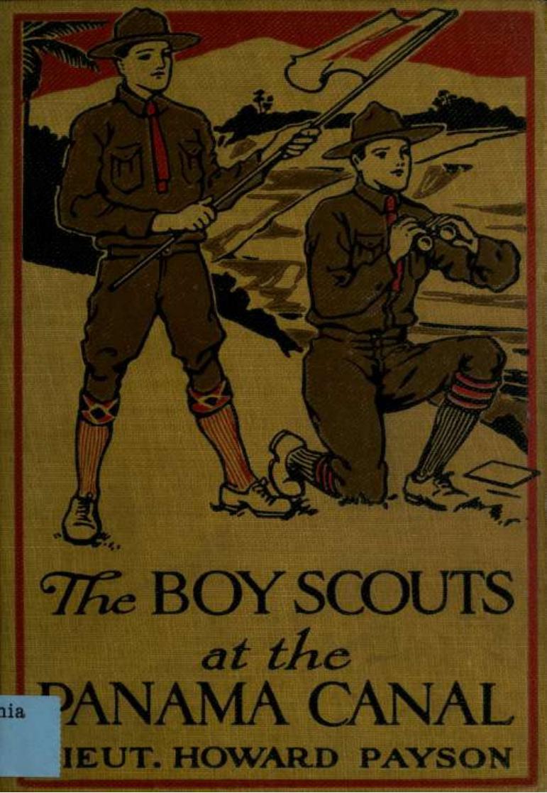 The boy scouts at the Panama Canal by Payson Howard 1879-1917