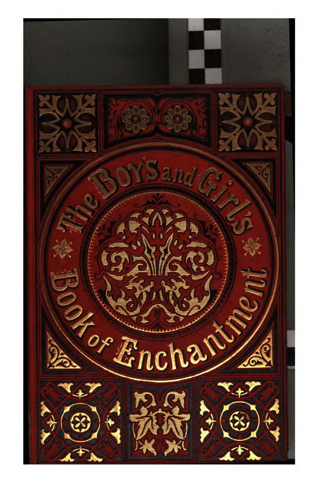 The boys' and girls' book of enchantment by Boys