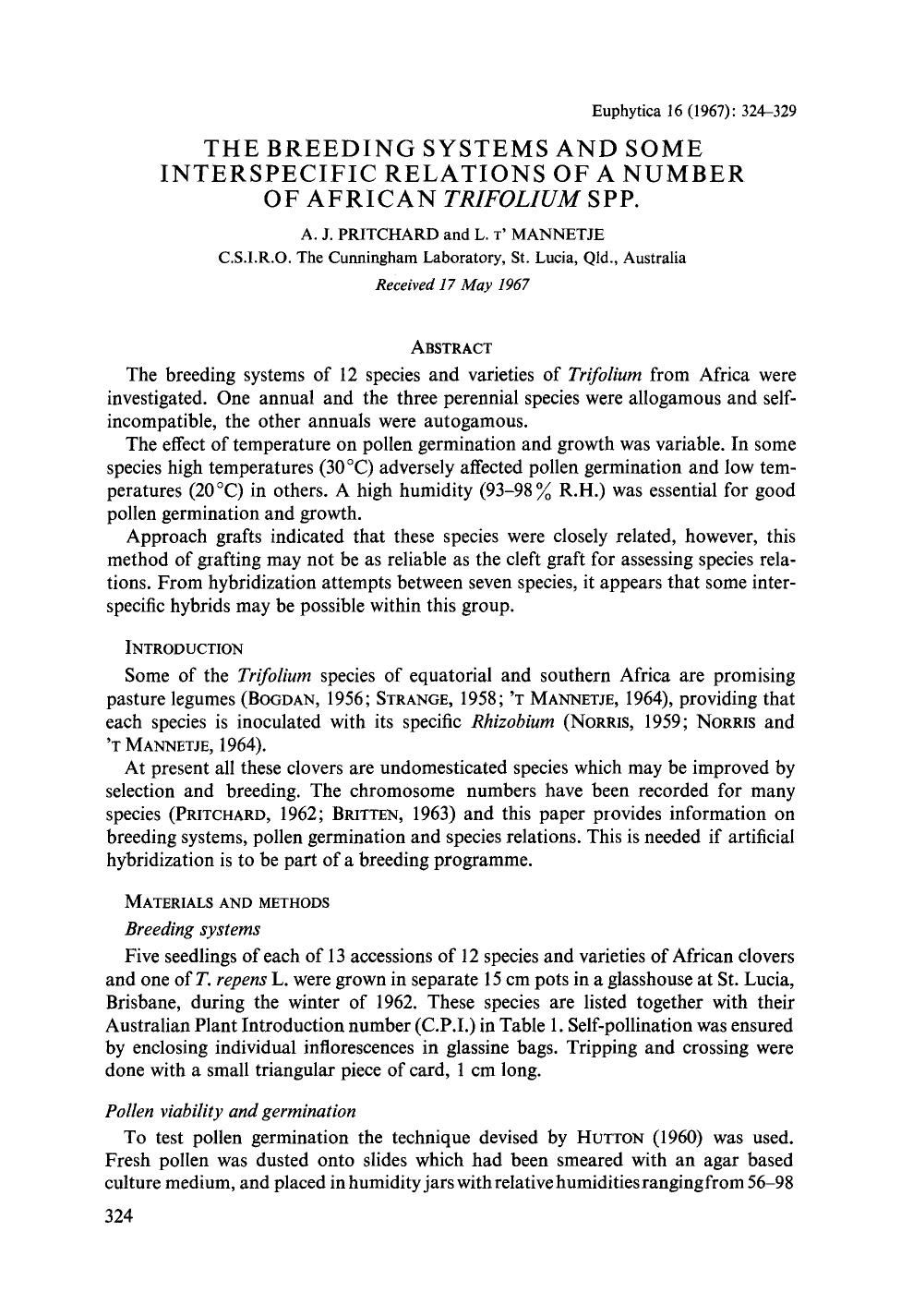 The breeding systems and some interspecific relations of a number of African <Emphasis Type="Italic">Trifolium <Emphasis> spp. by Unknown