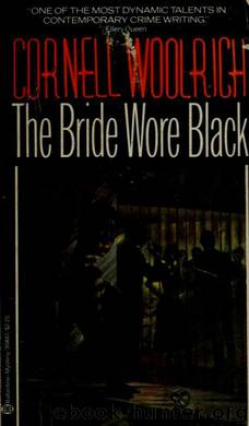 The bride wore black by Woolrich Cornell 1903-1968