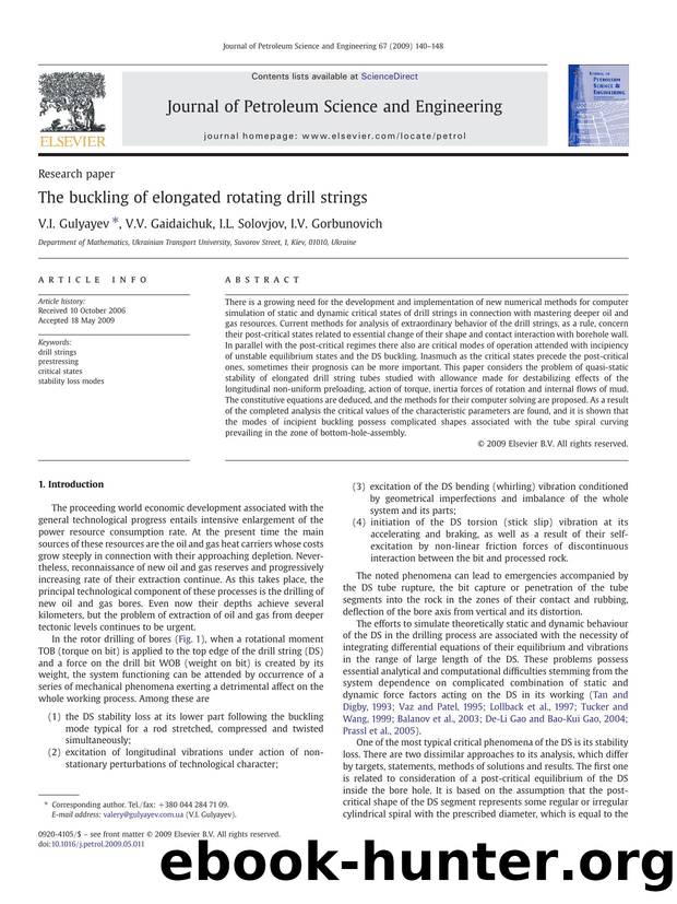 The buckling of elongated rotating drill strings by V.I. Gulyayev; V.V. Gaidaichuk; I.L. Solovjov; I.V. Gorbunovich