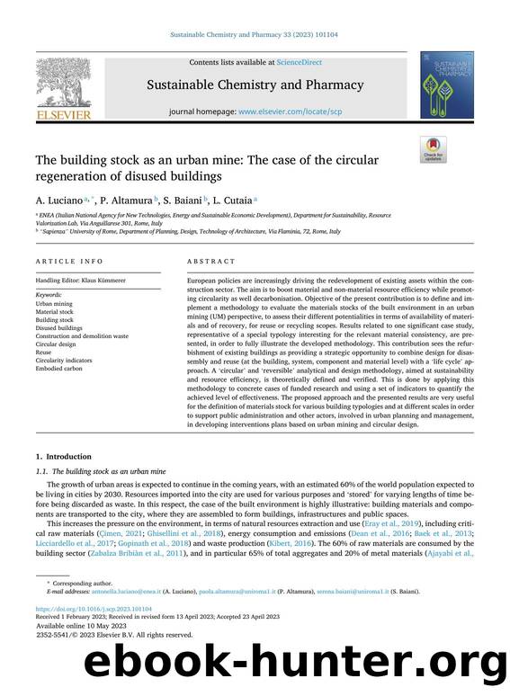 The building stock as an urban mine: The case of the circular regeneration of disused buildings by A. Luciano & P. Altamura & S. Baiani & L. Cutaia