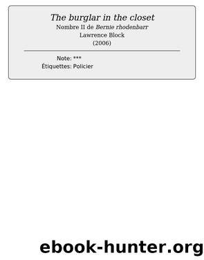 The burglar in the closet by Lawrence Block