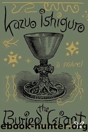 The buried giant by Kazuo Ishiguro