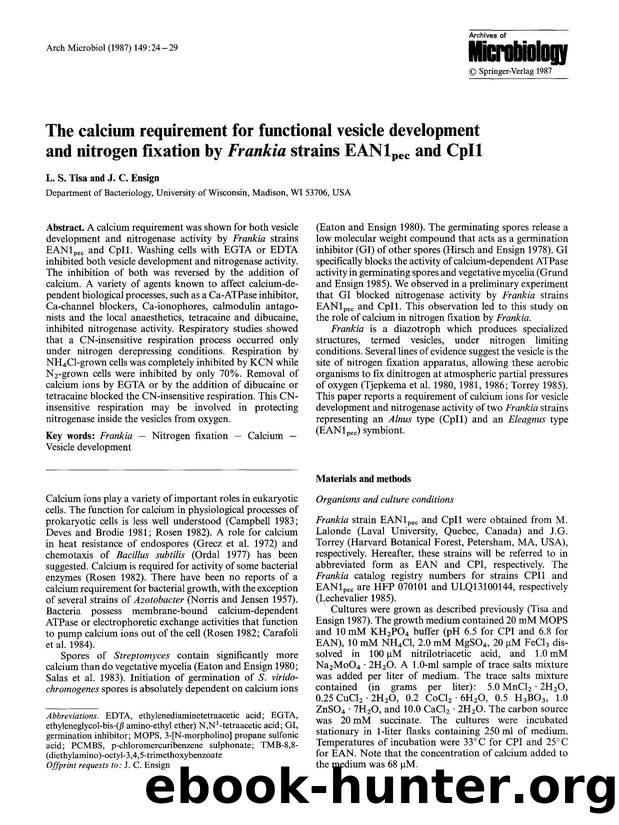 The calcium requirement for functional vesicle development and nitrogen fixation by <Emphasis Type="Italic">Frankia<Emphasis> strains EAN1<Subscript>pec<Subscript> and CpI1 by Unknown