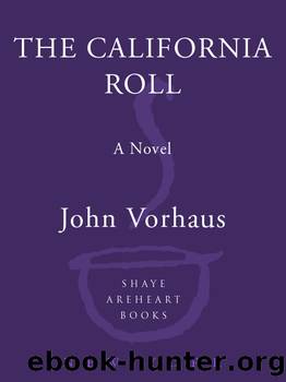 The california roll by John Vorhaus