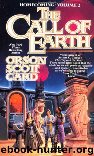 The call of earth by Orson Scott Card