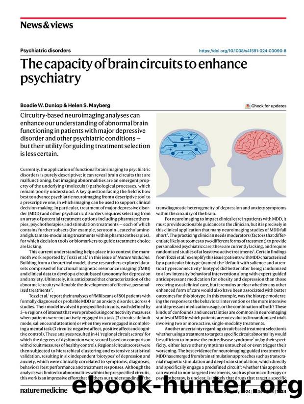 The capacity of brain circuits to enhance psychiatry by Boadie W. Dunlop & Helen S. Mayberg