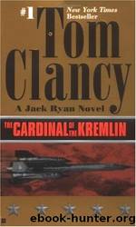 The cardinal of the kremlin by Tom Clancy