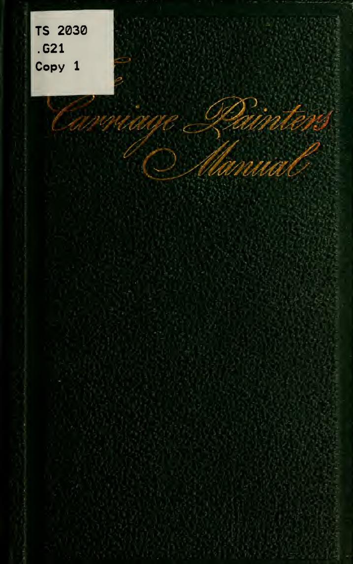 The carraige painter's illustrated manual by Gardner Franklin B